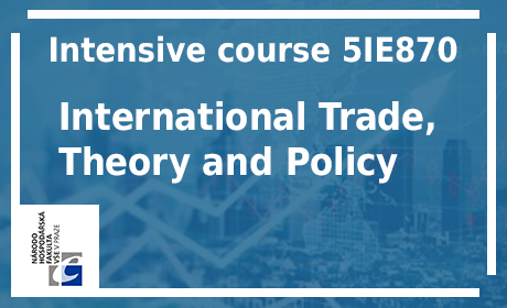The Department of Economics offers a course of International Trade (5IE470)