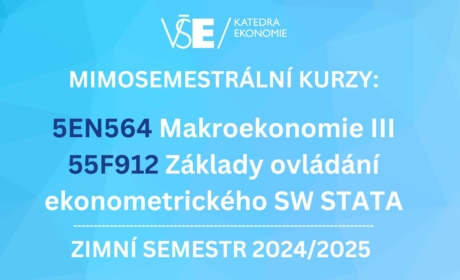 5EN564 Makroekonomie III a 55F912 Základy ovládání ekonometrického SW STATA